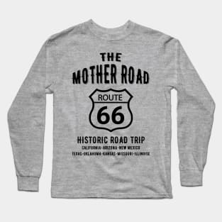 The Mother Road Route 66 - Historic Road Trip Long Sleeve T-Shirt